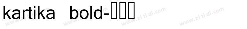 kartika bold字体转换